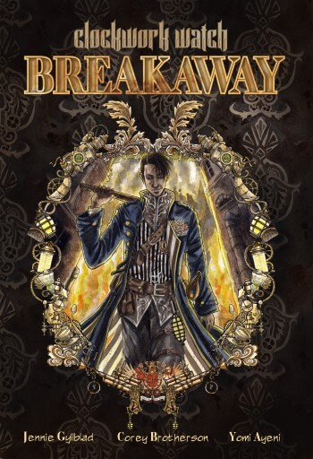 Clockwork Watch: Breakaway Preview