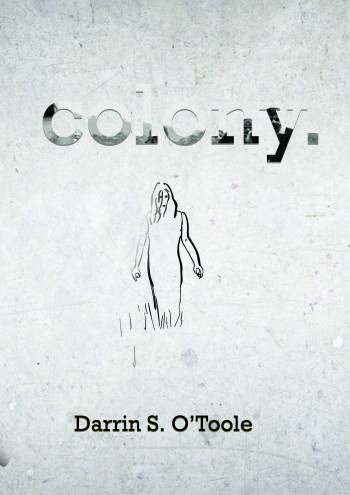 Colony cover