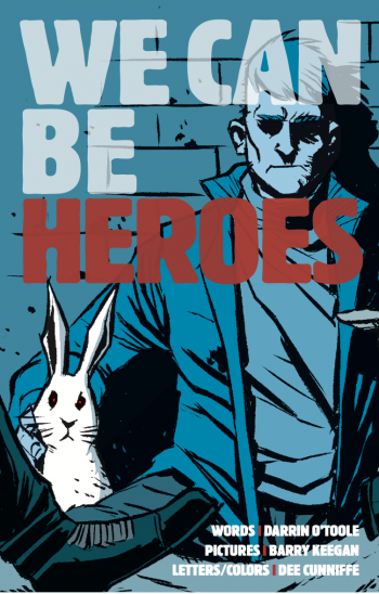We Can Be Heroes