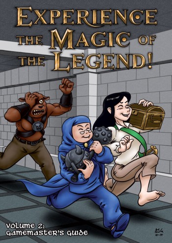 Experience The Magic of the Legend! Volume 2: Gamemaster's Guide